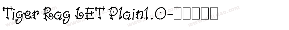 Tiger Rag LET Plain1.0字体转换